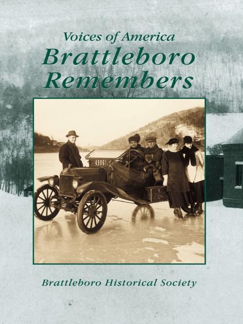 Cover of the book Brattleboro Remembers by Brattleboro Historical Society, Arcadia Publishing Inc.