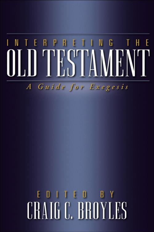 Cover of the book Interpreting the Old Testament by , Baker Publishing Group