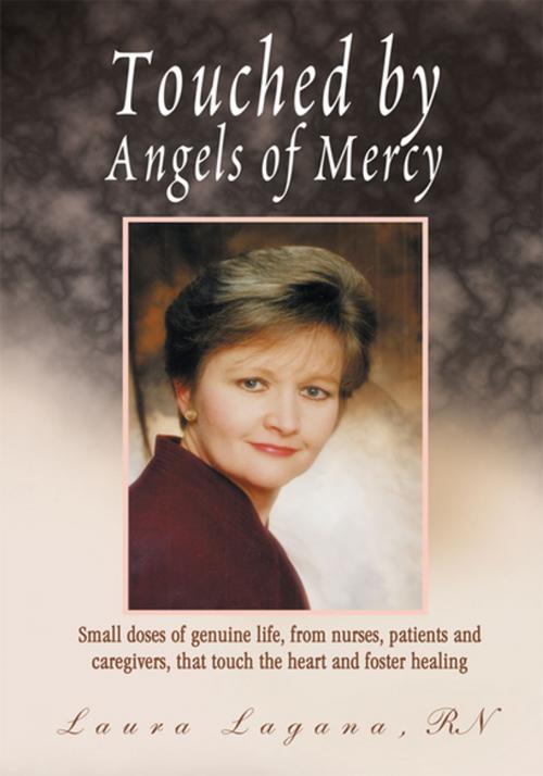 Cover of the book Touched by Angels of Mercy by Laura Lagana, Xlibris US