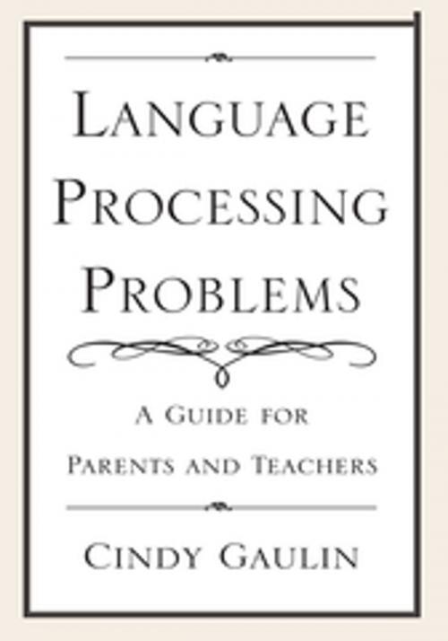 Cover of the book Language Processing Problems by Cindy Gaulin, Xlibris US