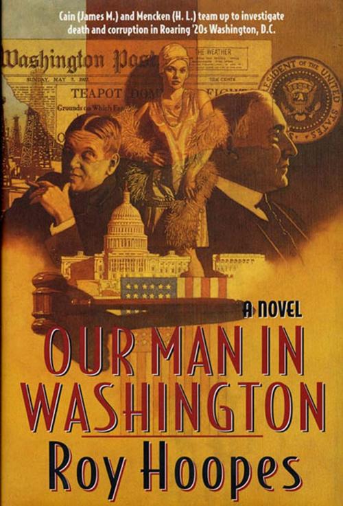 Cover of the book Our Man In Washington by Roy Hoopes, Tom Doherty Associates