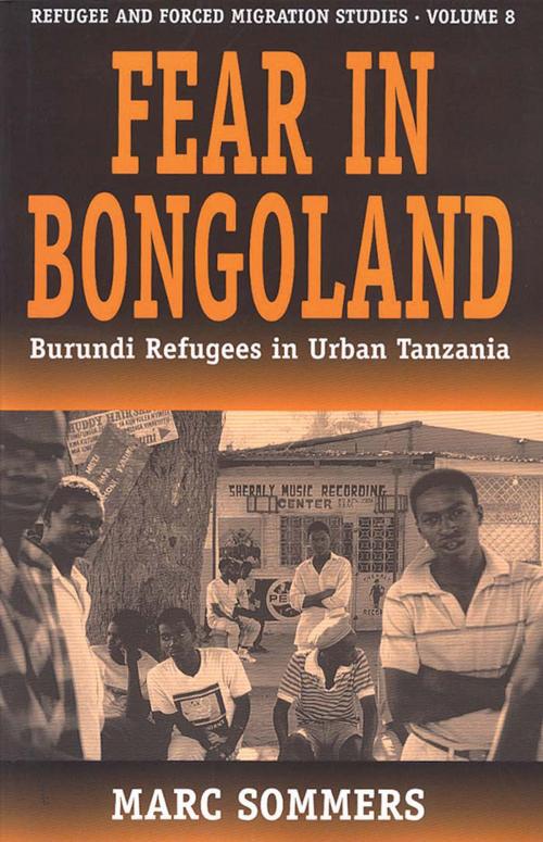 Cover of the book Fear in Bongoland by Marc Sommers, Berghahn Books