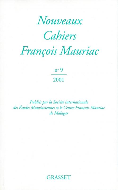 Cover of the book Nouveaux cahiers François Mauriac n°09 by François Mauriac, Grasset