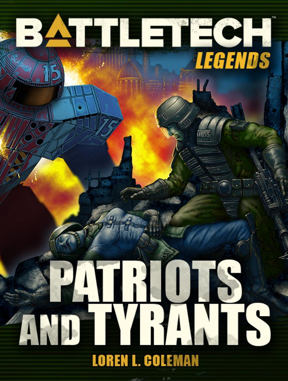 Big bigCover of BattleTech Legends: Patriots and Tyrants