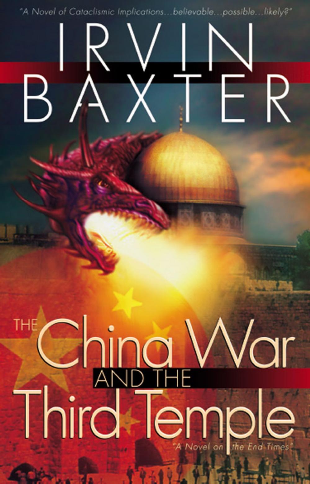 Big bigCover of The China War & the Third Temple