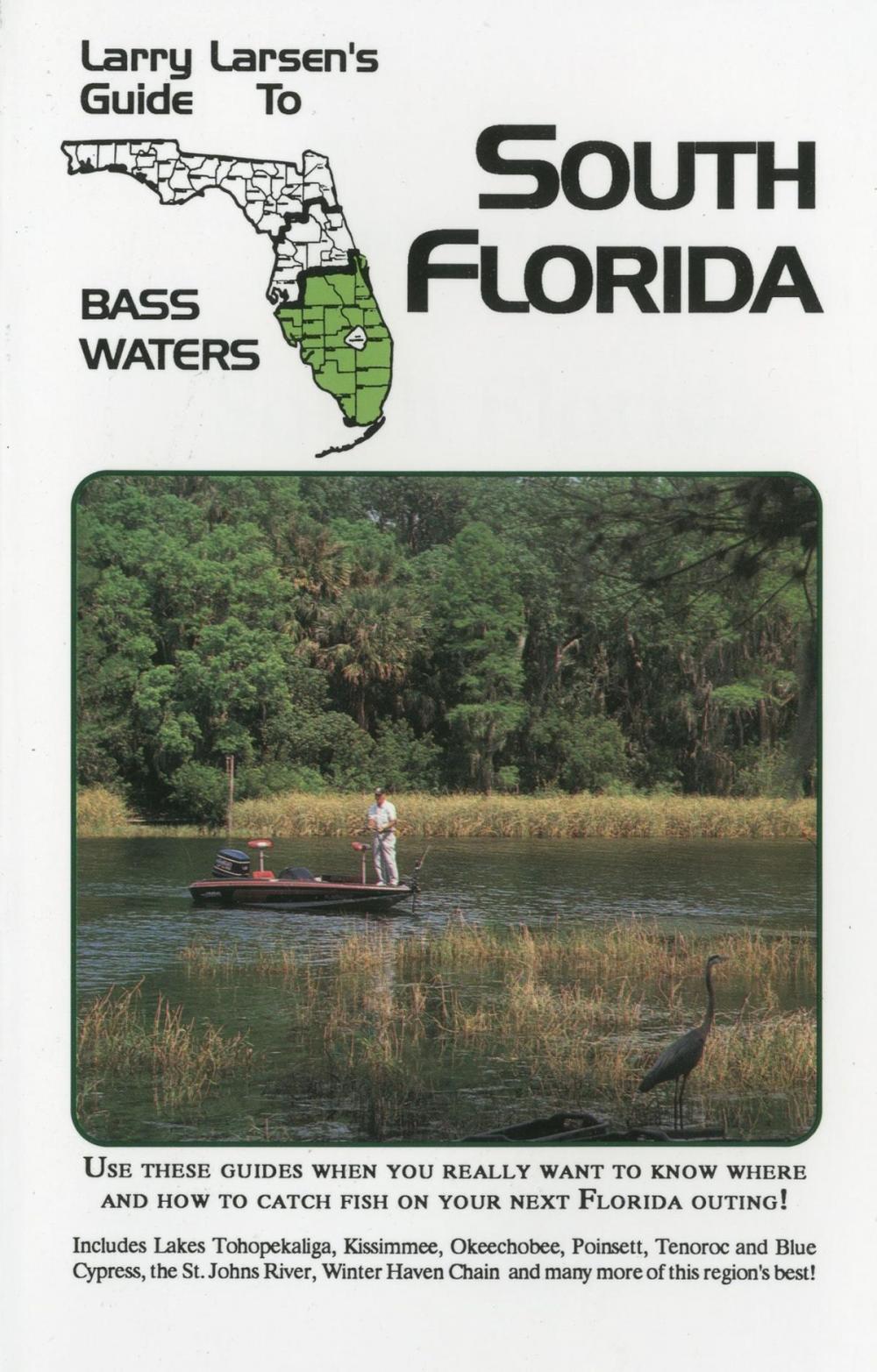 Big bigCover of Larry Larsen's Guide to South Florida Bass Waters Book 3