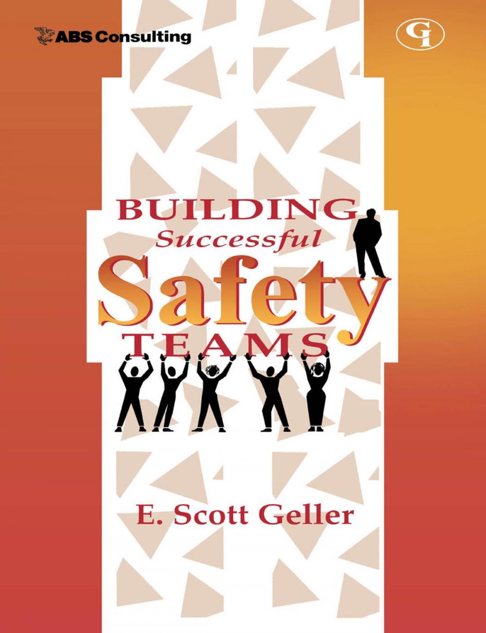 Big bigCover of Building Successful Safety Teams