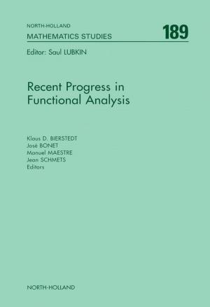 Cover of the book Recent Progress in Functional Analysis by D. J. Bacon, Derek Hull, Emeritus Goldsmith's Professor, University of Cambridge