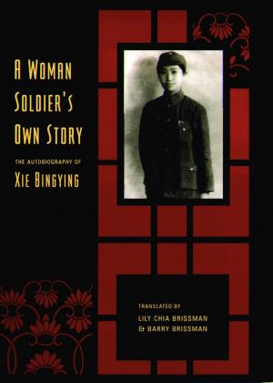 bigCover of the book A Woman Soldier's Own Story by 
