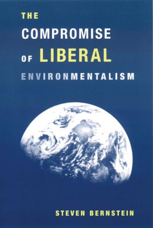 Cover of the book The Compromise of Liberal Environmentalism by Hartmut Rosa