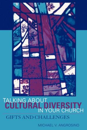 Cover of the book Talking About Cultural Diversity in Your Church by David J. Daegling