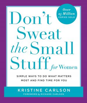 Cover of the book Don't Sweat the Small Stuff for Women by Katie Nicholl