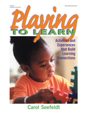 Cover of the book Playing to Learn by Deborah Kayton Michals