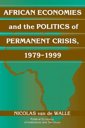 bigCover of the book African Economies and the Politics of Permanent Crisis, 1979–1999 by 