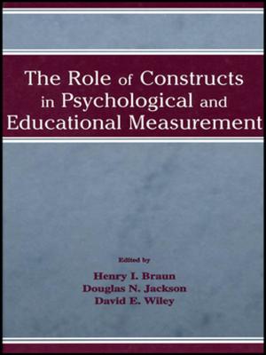 Cover of the book The Role of Constructs in Psychological and Educational Measurement by Alistair Cole