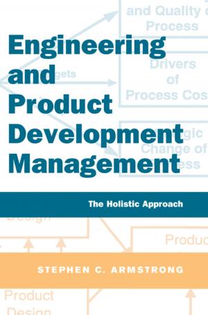 Cover of the book Engineering and Product Development Management by Christopher W. Brooks