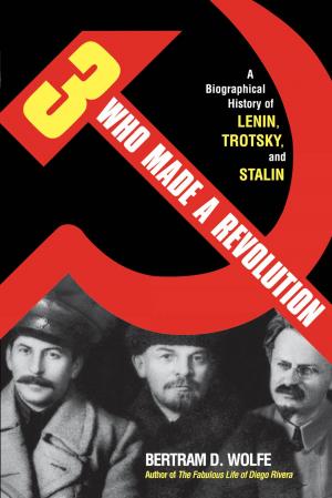 Cover of the book Three Who Made a Revolution by Georgi K. Zhukov