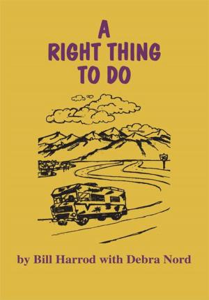 Cover of the book A Right Thing to Do by BRIAN GARNER