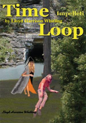 Cover of the book Time Loop by Joan H. Parks