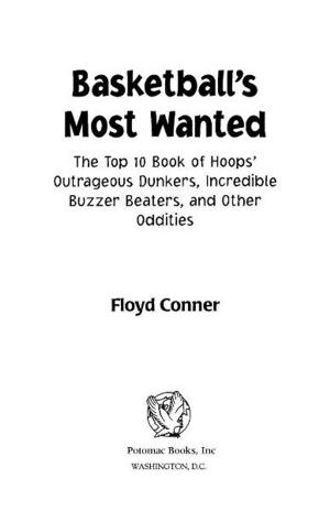 Cover of the book Basketball's Most Wanted™ by Sydney Schanberg