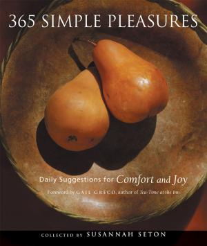 Cover of the book 365 Simple Pleasures by Gregory Hartley, Maryann Karinch