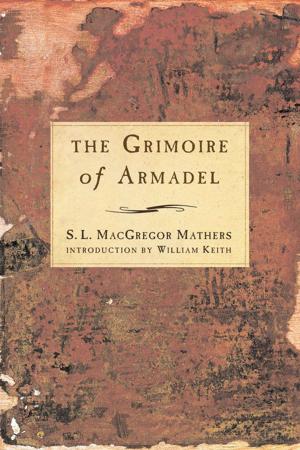 Cover of the book The Grimoire of Armadel by Greg Curran