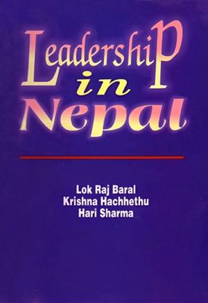 Cover of the book Leadership in Nepal by Jagannath Adhikari