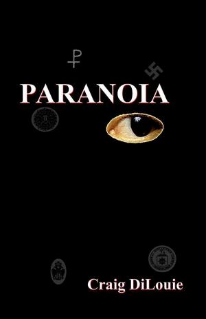 Cover of the book Paranoia (Start Publishing) by Ron Johnson