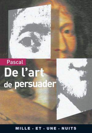 Cover of the book De l'art de persuader by Max Gallo