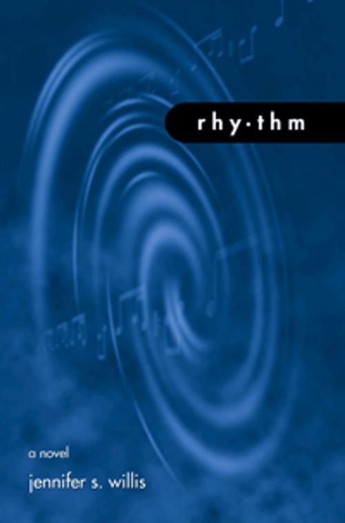 Cover of the book rhythm by Jennifer Willis, Jennifer Willis