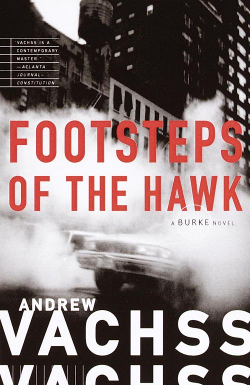 Cover of the book Footsteps of the Hawk by Andrew Vachss, Knopf Doubleday Publishing Group