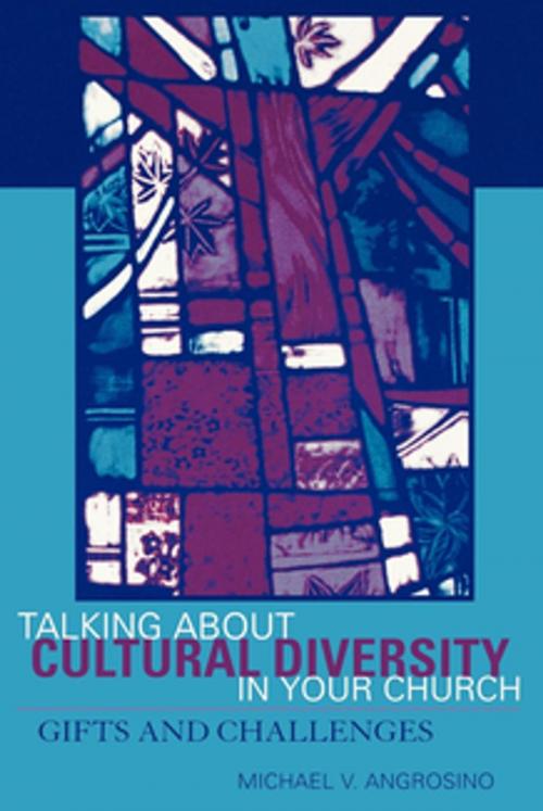 Cover of the book Talking About Cultural Diversity in Your Church by Michael V. Angrosino, AltaMira Press