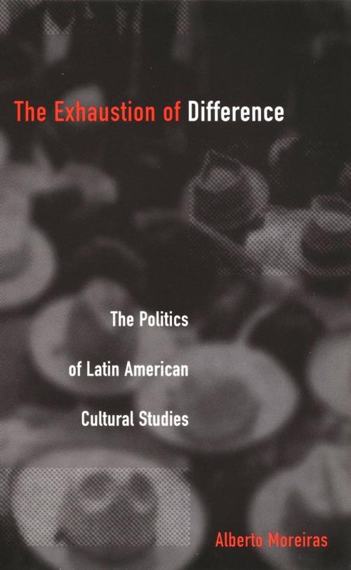 Cover of the book The Exhaustion of Difference by Alberto Moreiras, Stanley Fish, Fredric Jameson, Duke University Press