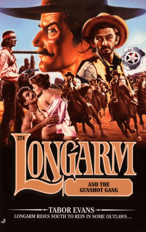Cover of the book Longarm 274 by Tabor Evans, Penguin Publishing Group