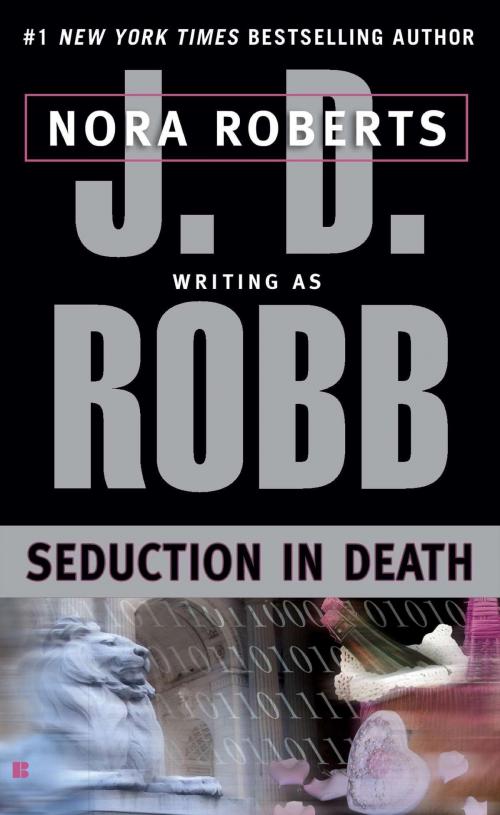 Cover of the book Seduction in Death by J. D. Robb, Penguin Publishing Group