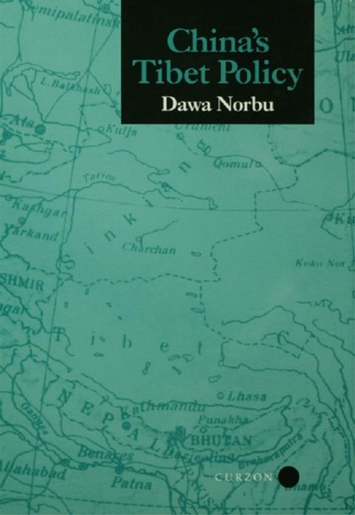 Cover of the book China's Tibet Policy by Dawa Norbu, Taylor and Francis