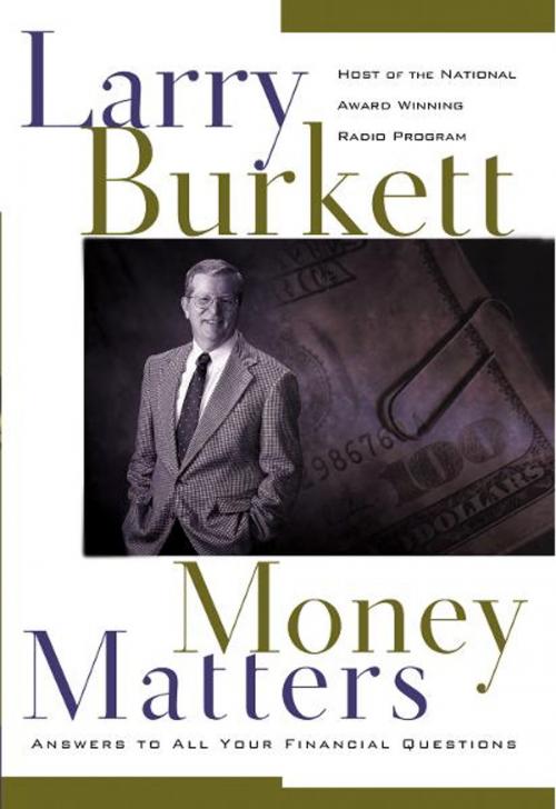 Cover of the book Money Matters by Larry Burkett, Thomas Nelson