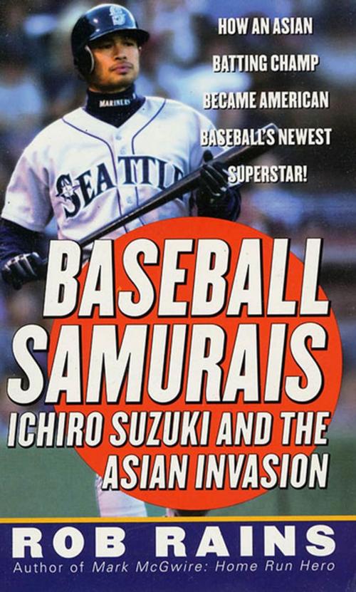 Cover of the book Baseball Samurais by Rob Rains, St. Martin's Press