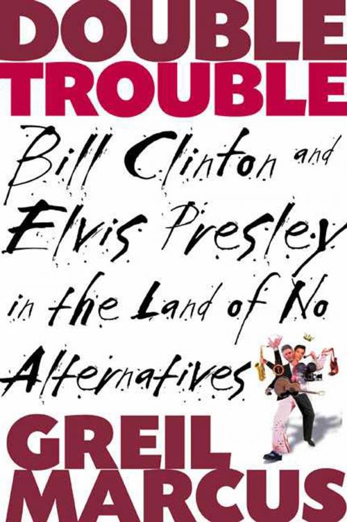 Cover of the book Double Trouble by Greil Marcus, Henry Holt and Co.