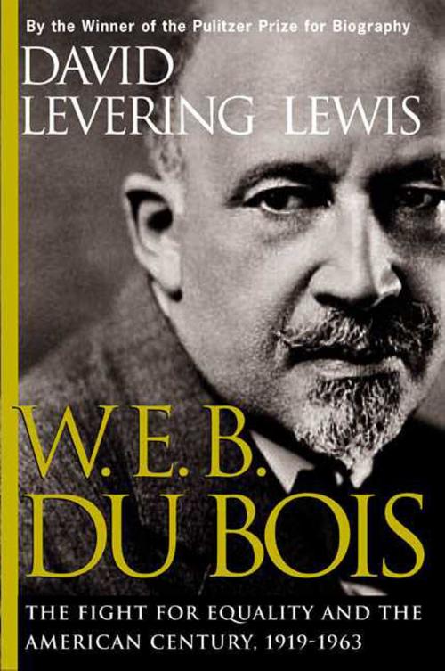 Cover of the book W. E. B. Du Bois, 1919-1963 by David Levering Lewis, Henry Holt and Co.