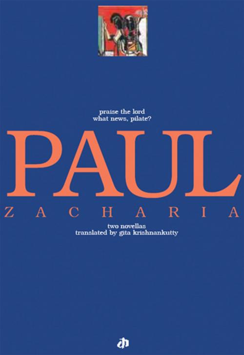 Cover of the book Paul Zacharia by Gita Krishnakutty, Katha