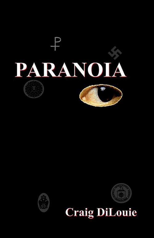 Cover of the book Paranoia (Start Publishing) by Craig DiLouie, Salvo Press