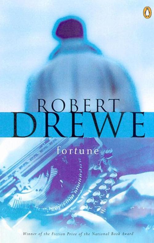 Cover of the book Fortune by Robert Drewe, Penguin Random House Australia