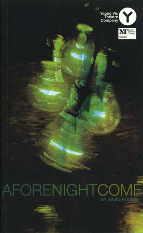 Cover of the book Afore Night Come by David Rudkin, Oberon Books