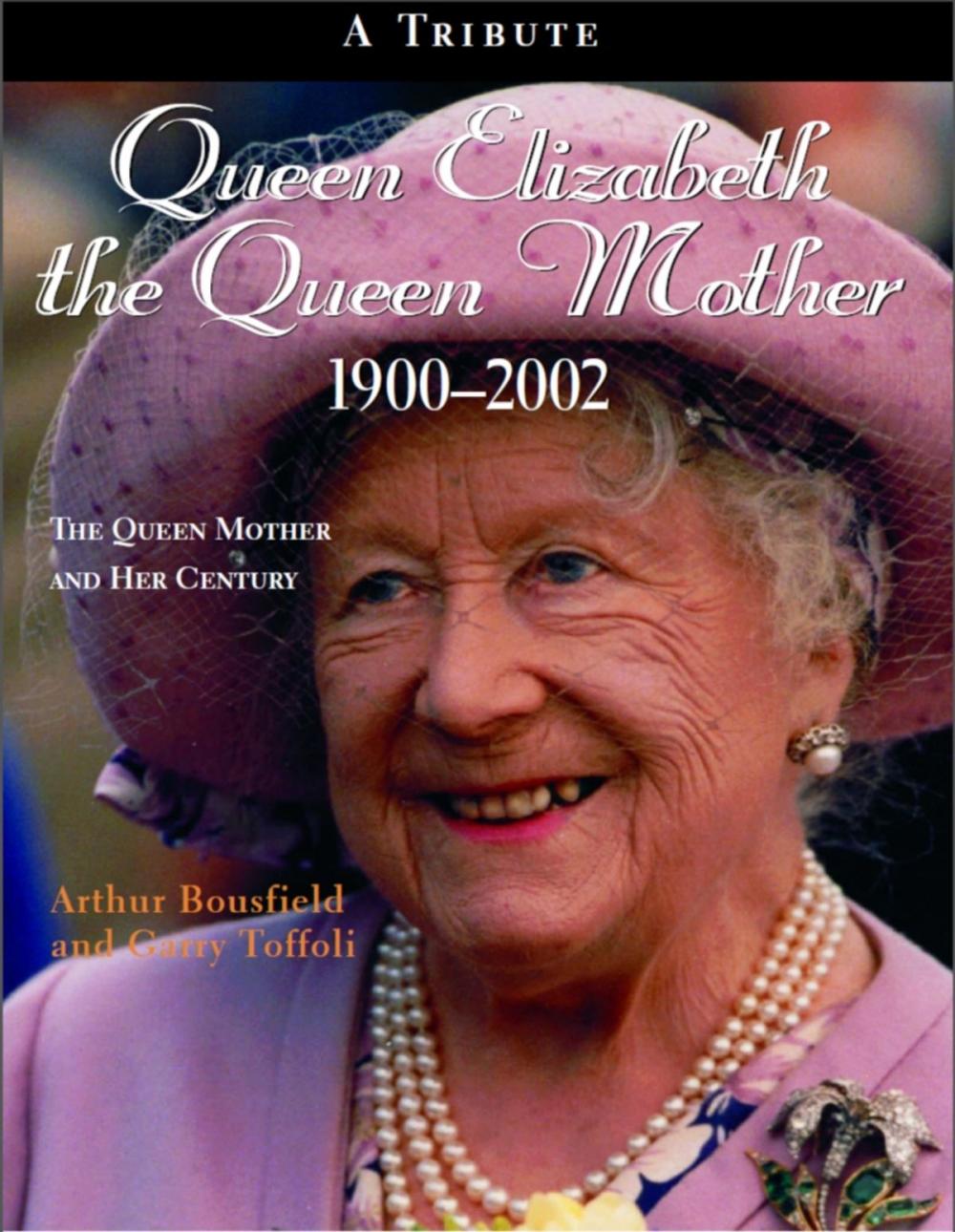 Big bigCover of Queen Elizabeth, The Queen Mother 1900-2002