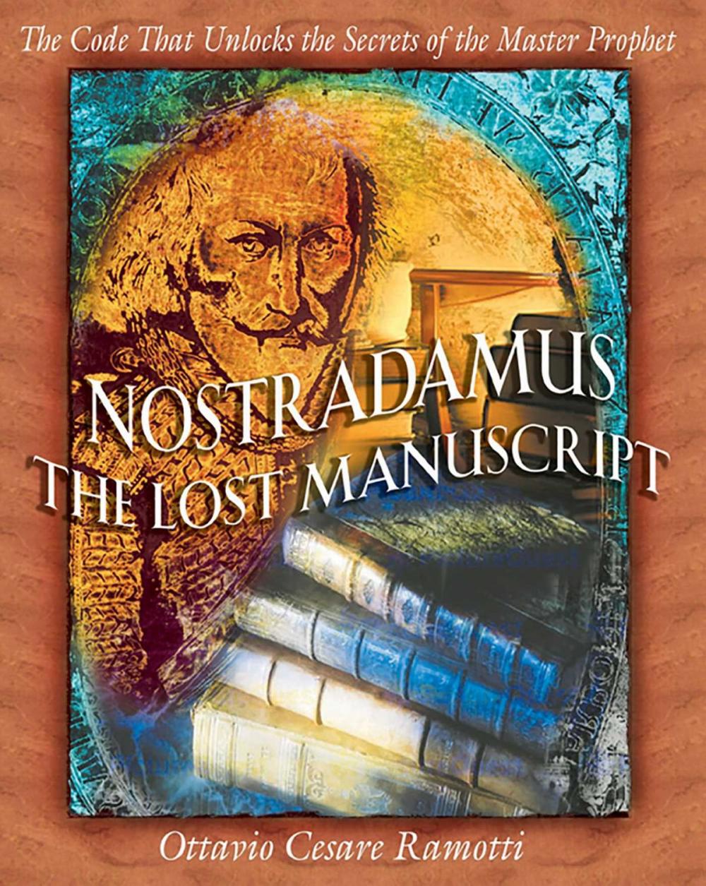 Big bigCover of Nostradamus: The Lost Manuscript