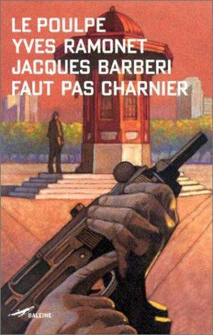 Cover of the book Faut pas charnier by Jean-Jacques Reboux