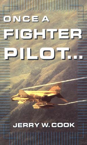 bigCover of the book Once A Fighter Pilot by 