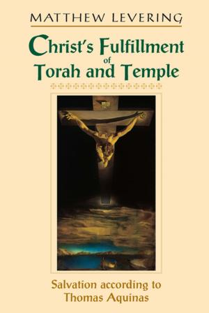 Cover of the book Christ’s Fulfillment of Torah and Temple by Christopher M. Graney