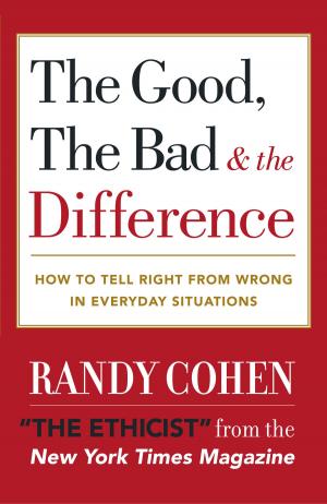 Cover of the book The Good, the Bad & the Difference by Joseph Rain
